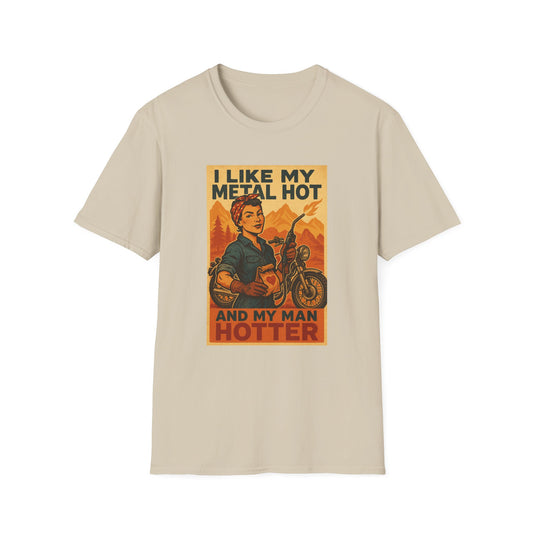 Welder Wife T-Shirt – I Like My Metal Hot and My Man Hotter (Retro Style)