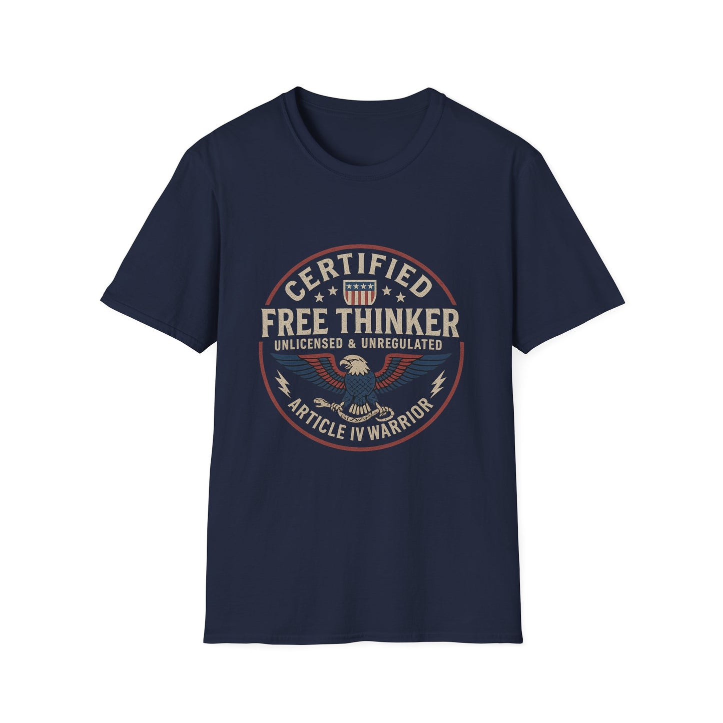 Certified Free Thinker - Article IV Warrior Tee
