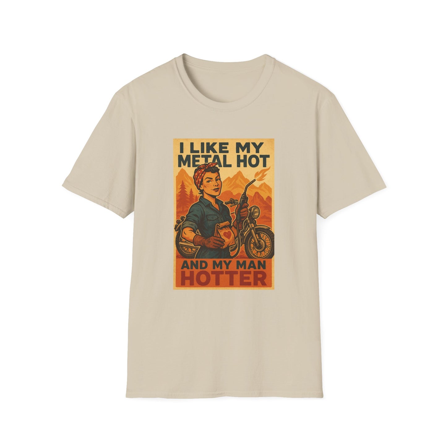 Welder Wife T-Shirt – I Like My Metal Hot and My Man Hotter (Retro Style)
