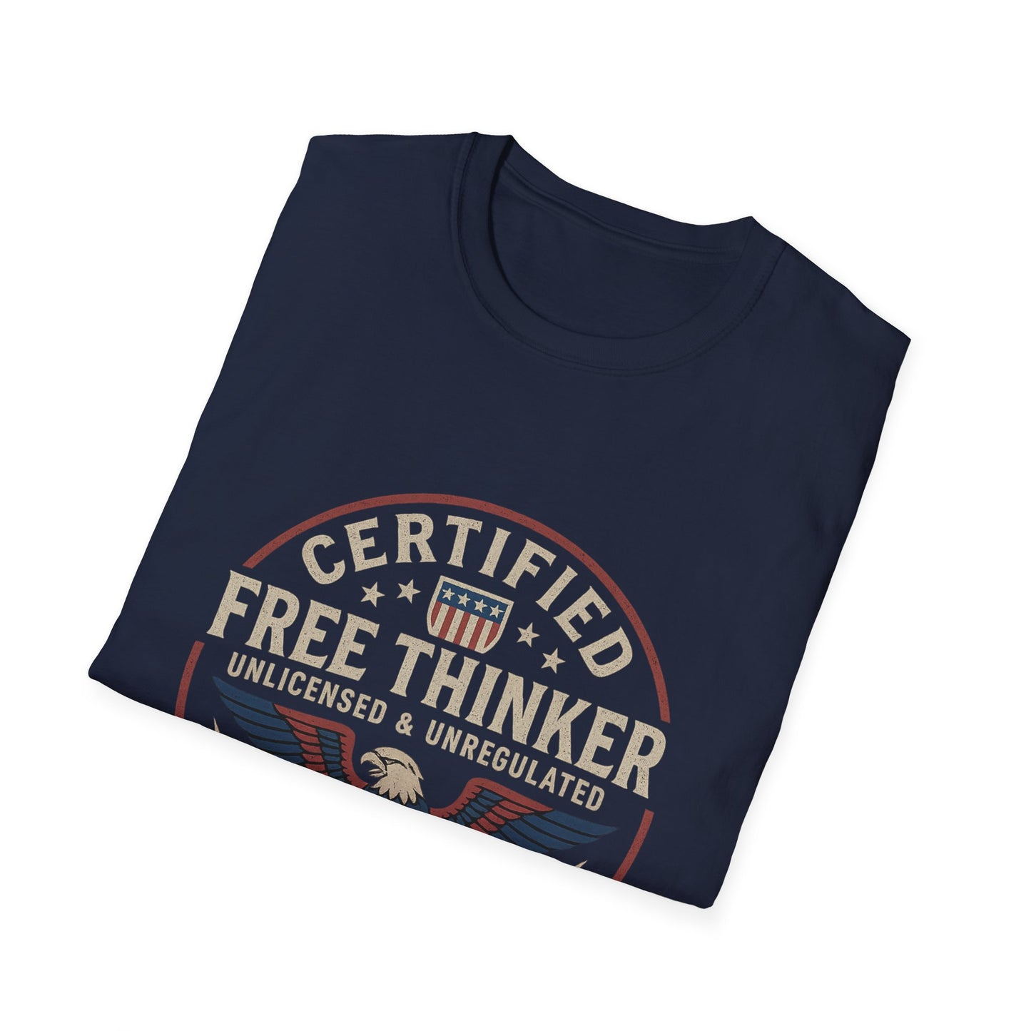 Certified Free Thinker - Article IV Warrior Tee