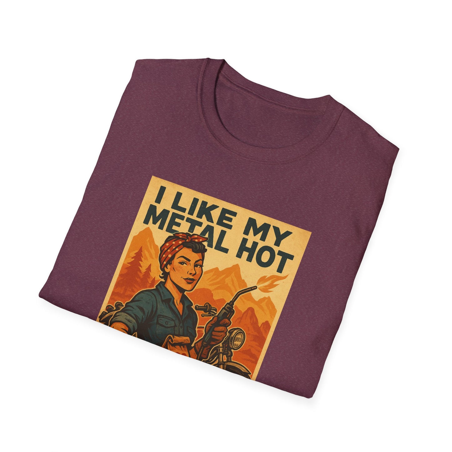 Welder Wife T-Shirt – I Like My Metal Hot and My Man Hotter (Retro Style)