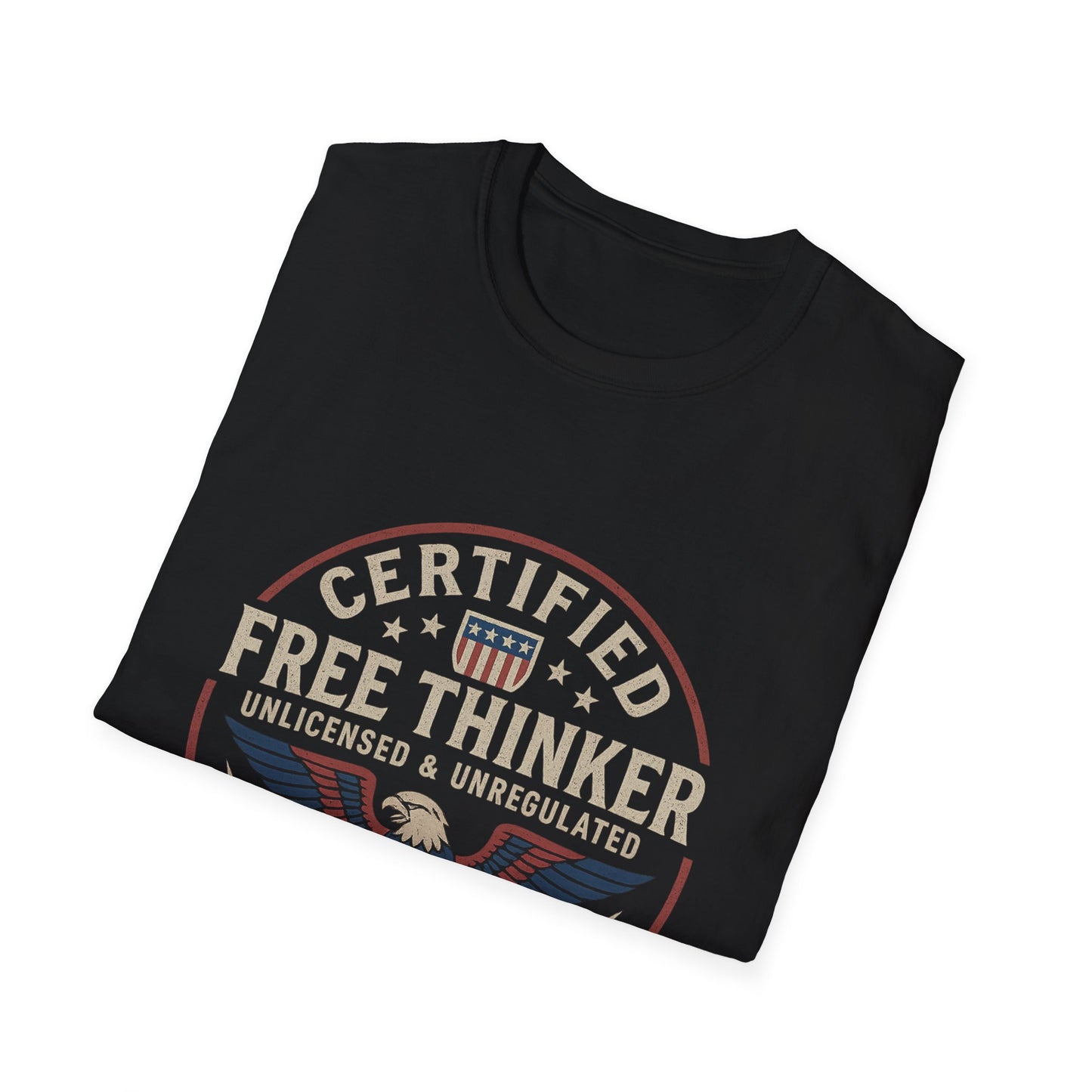 Certified Free Thinker - Article IV Warrior Tee