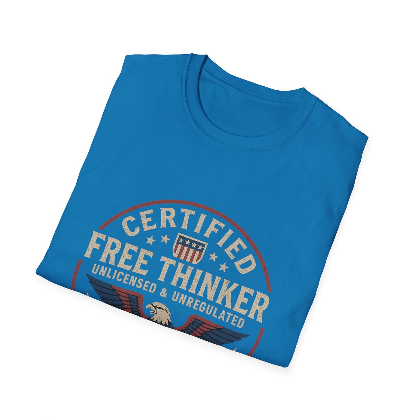 Certified Free Thinker - Article IV Warrior Tee