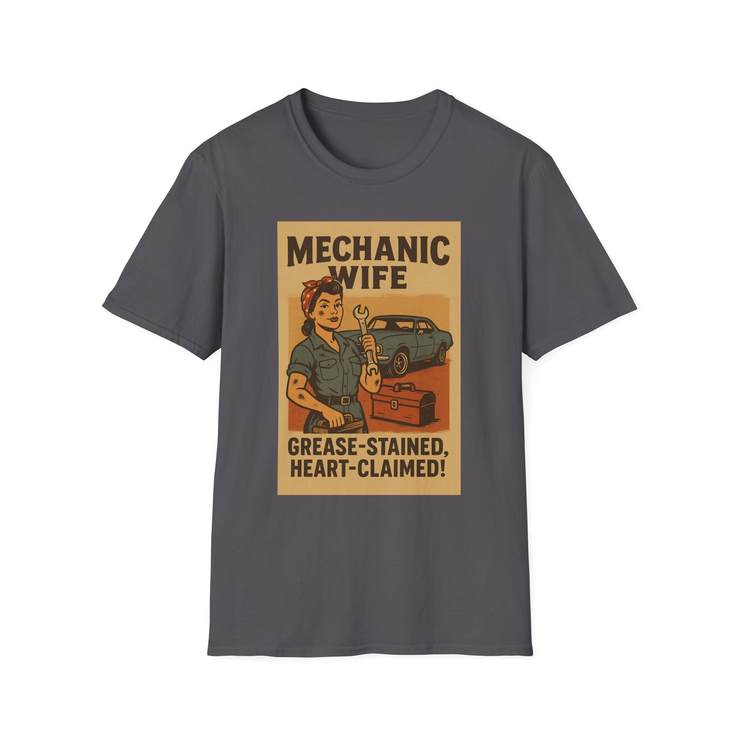 Mechanic Wife T-Shirt – Grease-Stained, Heart-Claimed! (Vintage Retro Style)