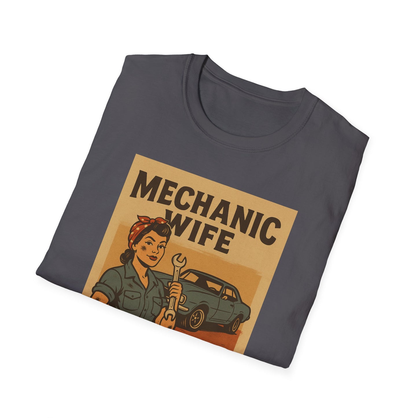 Mechanic Wife T-Shirt – Grease-Stained, Heart-Claimed! (Vintage Retro Style)
