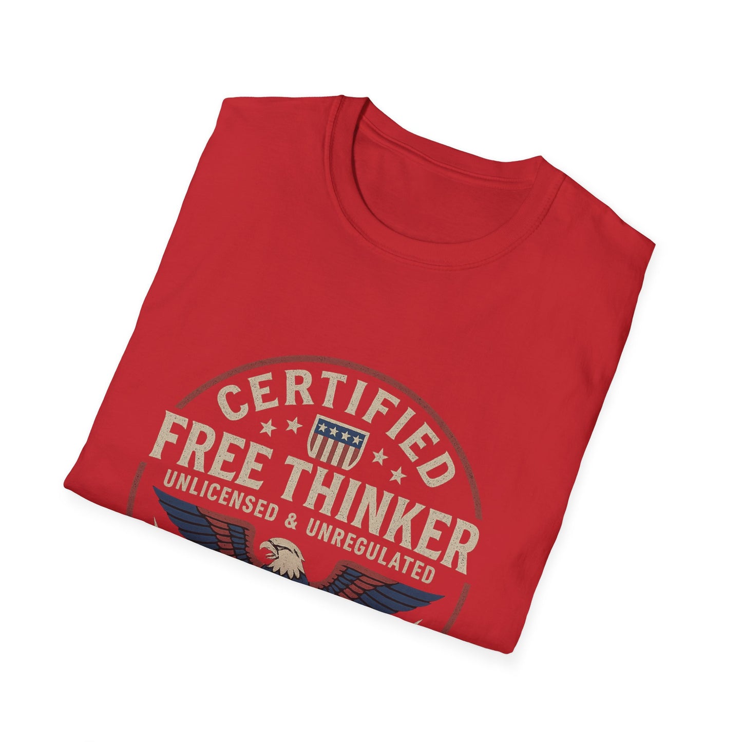 Certified Free Thinker - Article IV Warrior Tee