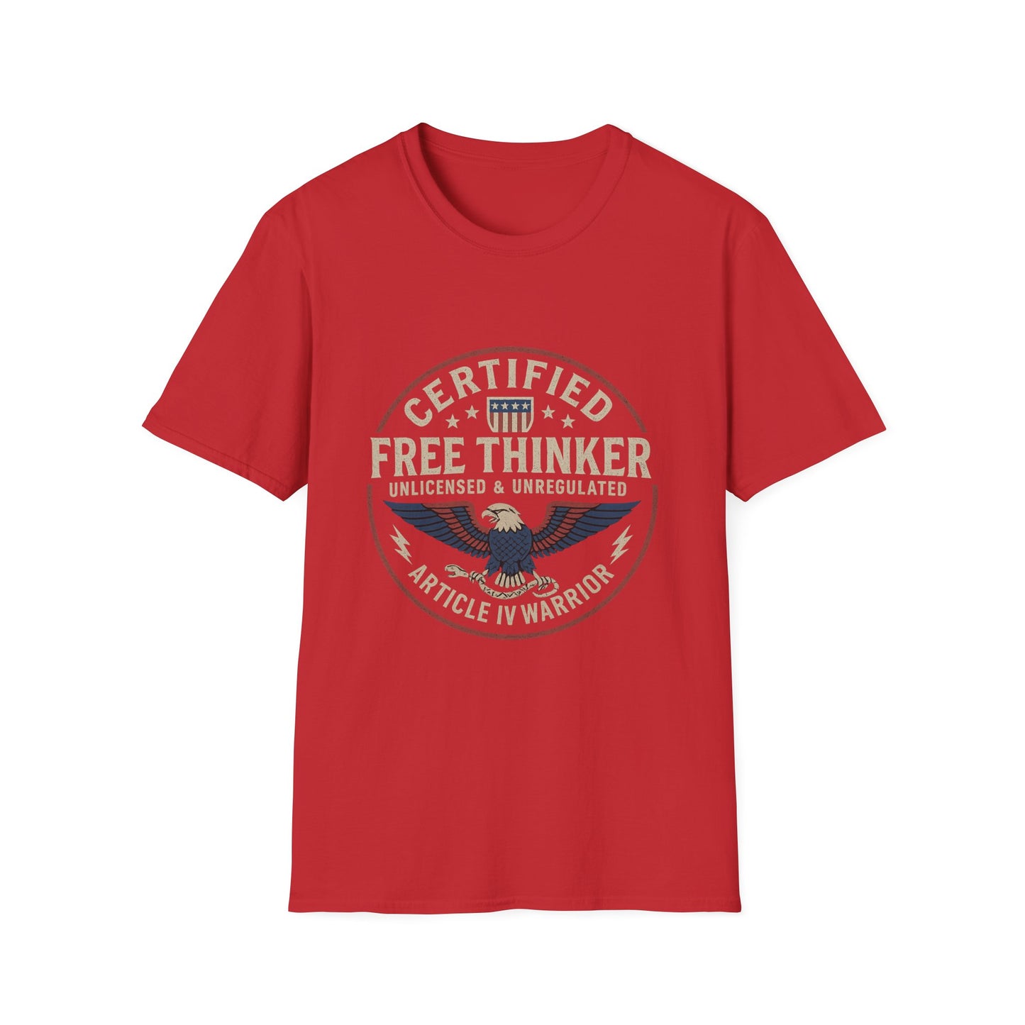 Certified Free Thinker - Article IV Warrior Tee