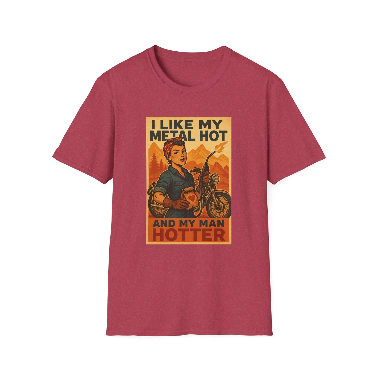 Welder Wife T-Shirt – I Like My Metal Hot and My Man Hotter (Retro Style)