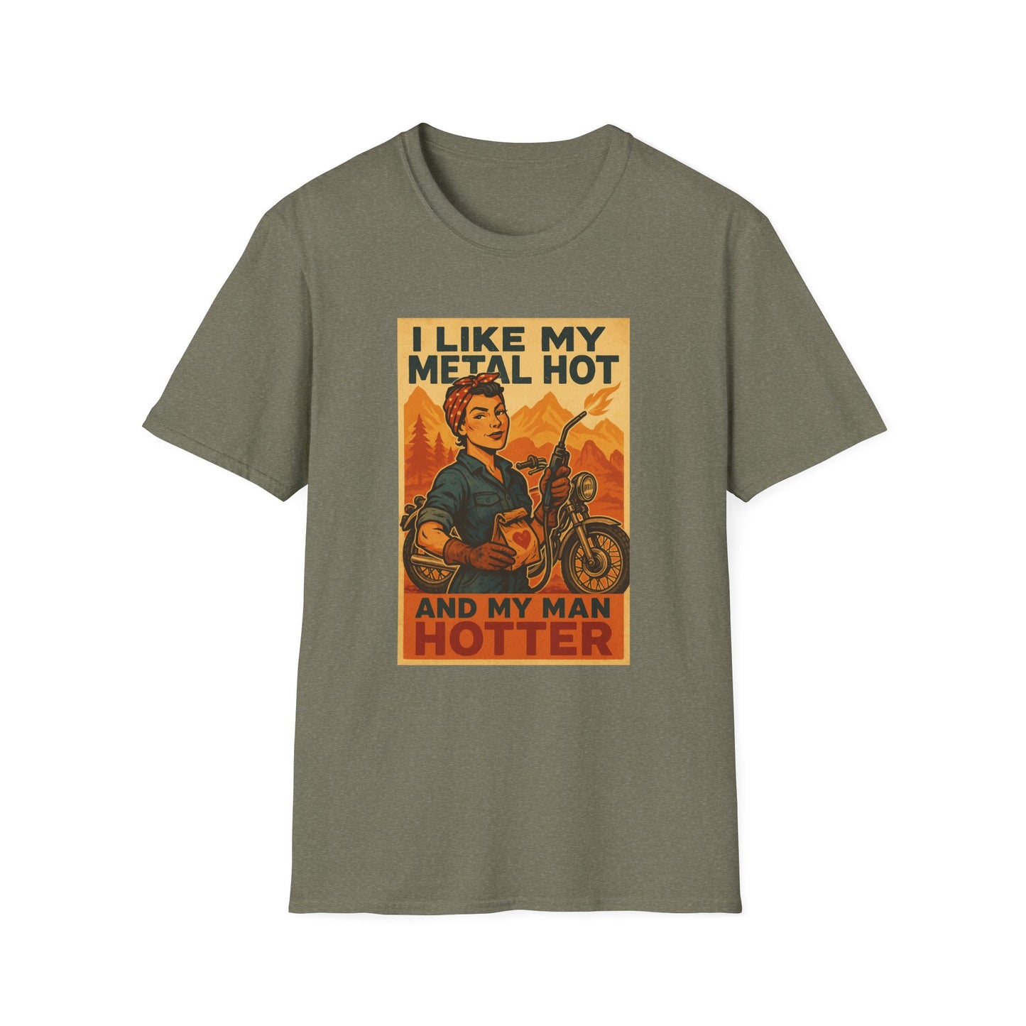 Welder Wife T-Shirt – I Like My Metal Hot and My Man Hotter (Retro Style)