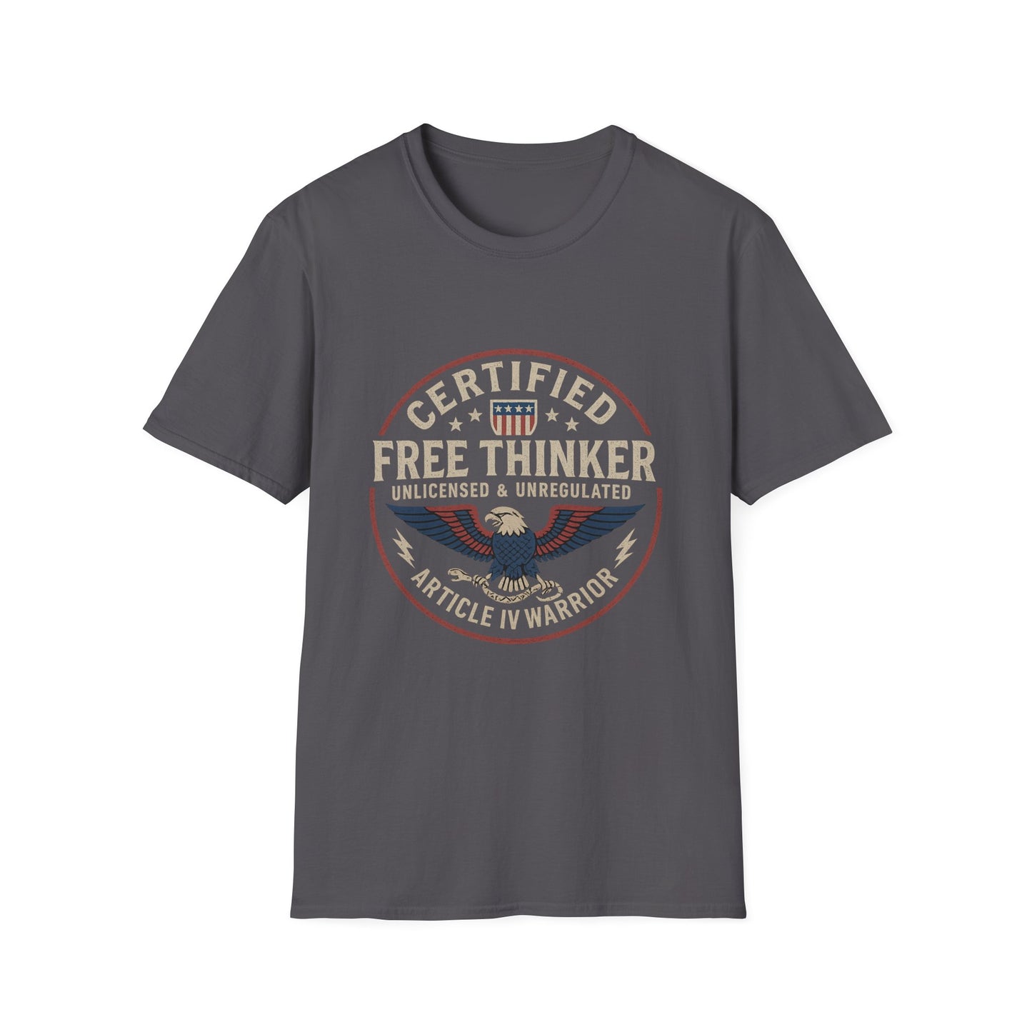 Certified Free Thinker - Article IV Warrior Tee